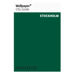 Phaidon Wallpaper* Stadtführer Stockholm