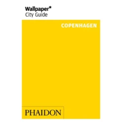 Phaidon Wallpaper* Stadtführer Kopenhagen