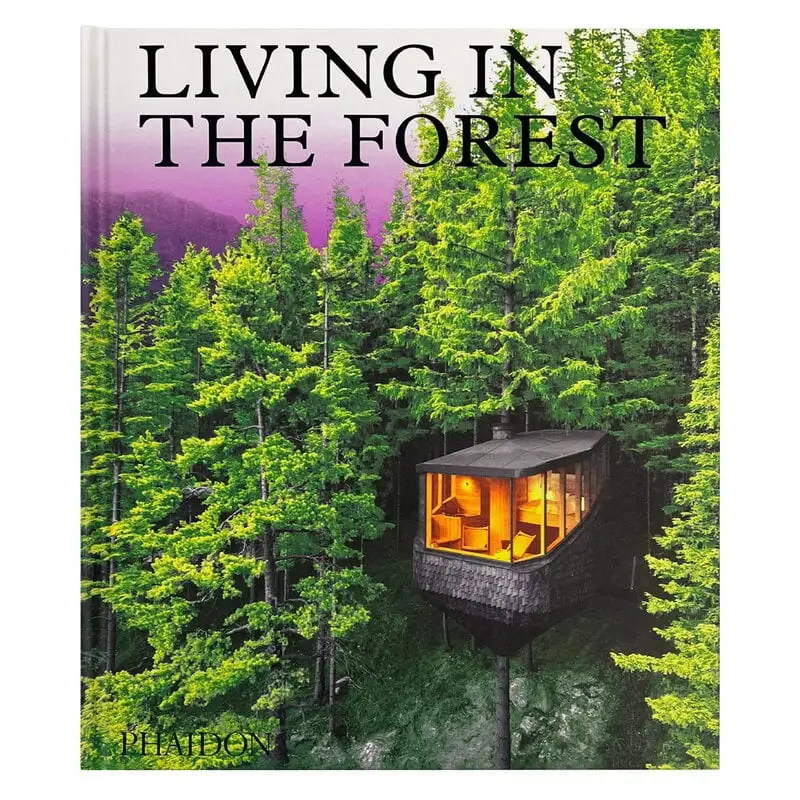 Phaidon Living In The Forest