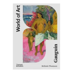 Thames & Hudson World Of Art – Gauguin