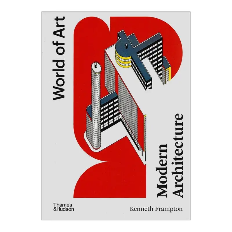Thames & Hudson World Of Art – Modern Architecture