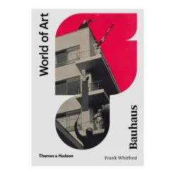 Thames & Hudson World Of Art – Bauhaus